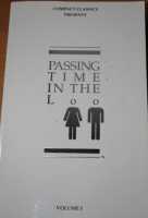Passing Time in the Loo, volume 1